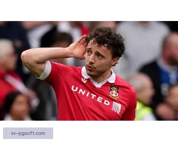 雷克瑟姆连续升级成功晋级英甲联赛书写传奇故事